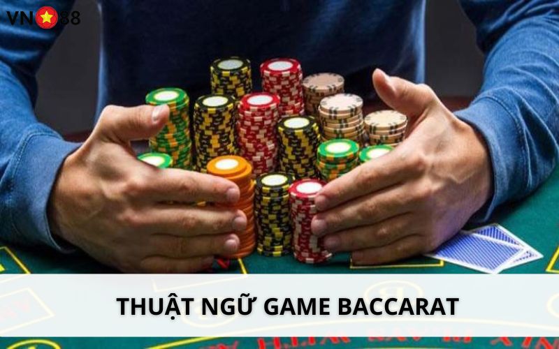 Khám Phá Game Bài Baccarat VN88 Và Cách Chiến Thắng Lớn